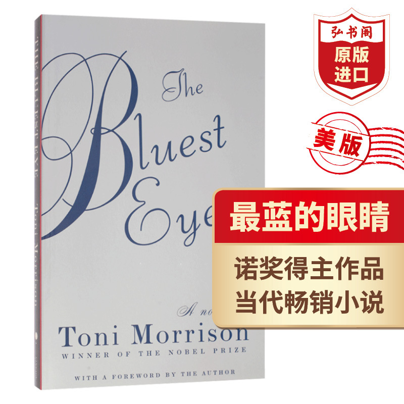 The Bluest Eye, Original English Version, American Edition, Blue Eyes, Toni Morrison, Nobel Prize Winner, Contemporary Novel, Author of Beloved, Song of Solomon, Sula