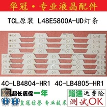 TCL original L48E5800A-UD strip 4C-LB4804-HR1 4C-LB4805-HR1