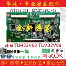 Brand new original V315B3-C01 instead Hisense RSAG7 820 1453 logic board TLM32V68 32V88