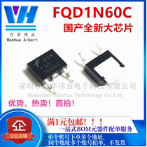 FQD1N60C 1N60 field effect tube MOS 1A 600V patch TO-252 N channel new domestic