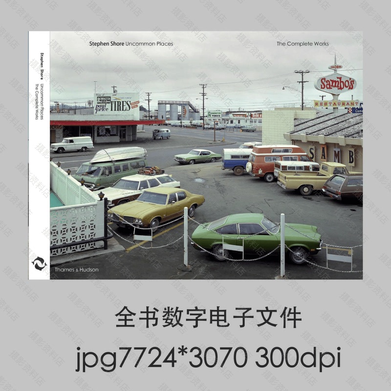 Uncommon Places: the Photography of Stephen Shore