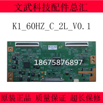 Original LCD TV logic board K1_60HZ_C_2L_V0 1 with K1-60HZ-C-2L-V0 1