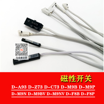 D-F8B-F8P D-F8N D-M9B 3C-D-A93-Z73 D-M9N D-M9BV M9PV Magnetic Switch