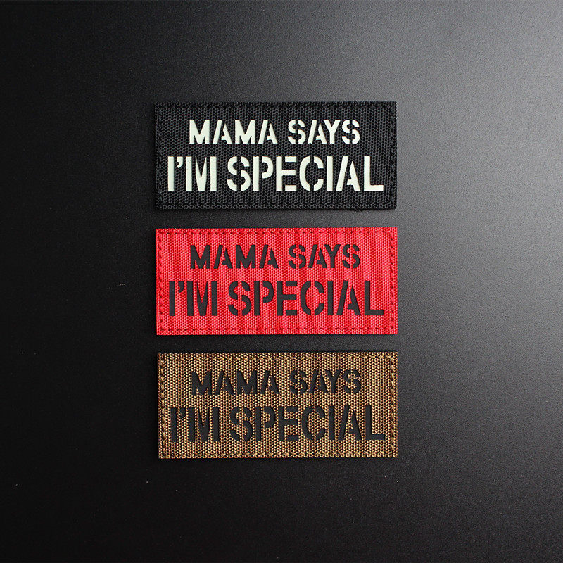 High quality mom says I am very special IR reflective laser engraving velcro armband personality backpack sticker cap sticker