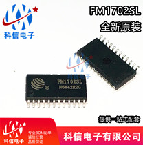 Brand new original FM1702SL FM1702 SOP24 contactless card reader chip