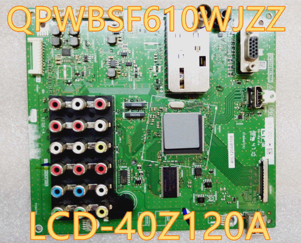 New original Sharp 40Z120A 40L120A motherboard QPWBSF610WJZZ warranty for three months