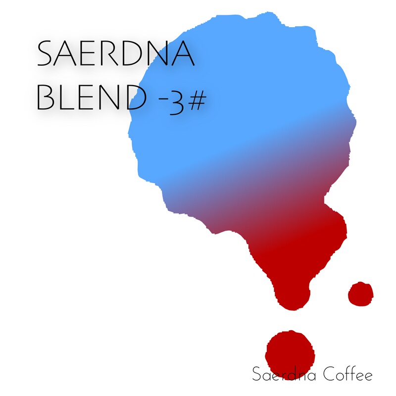 Saerdna Coffee  Blend 3#