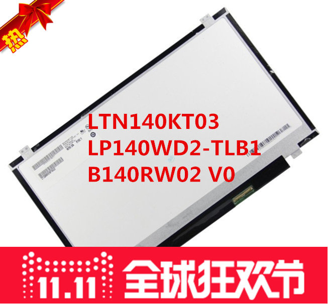 Ultra-thin T420 T430 high-resolution screen LP140WD2 TLB1 LTN140KT03 B140RW02 V0