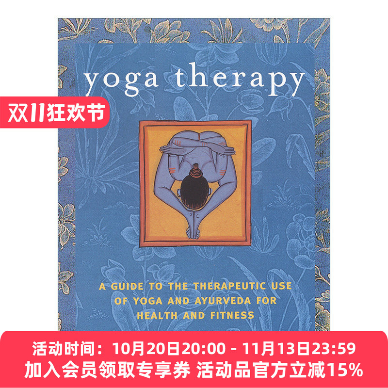 Original English Version of Yoga Therapy: a Guide to the Therapeutic Use of Yoga and Ayurveda for Fitness by A.G. Mohan, English Edition, Imported Original English Book