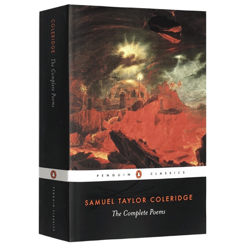 柯勒律治詩歌全集英文原版the Complete Poems 湖畔詩人英國浪漫主義文學奠基人柯勒律治英文版正版進口英語書籍 柯勒律治詩歌全集英文原版the Complete Poems 湖畔詩人英國浪漫主義文學奠基人柯勒律治英文版正版進口英語書籍