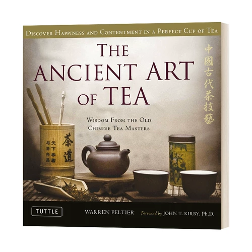 Английский оригинал Древнее искусство чая Древняя китайская чайная техника Чайная культура Твердый переплет Английская версия Импортированная оригинальная английская книга