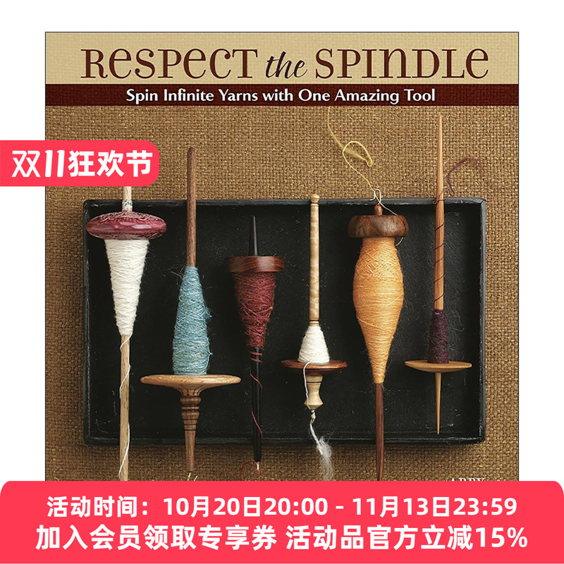 English Original Version Respect the Spindle: Illustrated Guide to Hand Spinning with the Spindle DIY Creative Textile Crafts by Abby Franquemont English Edition Imported English Original Book
