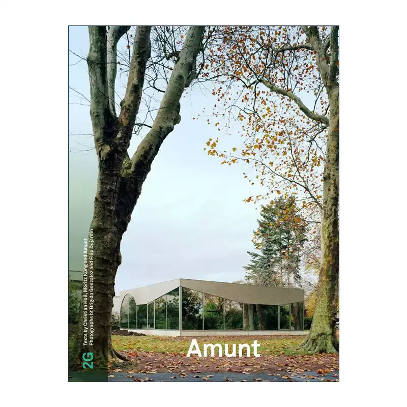 英文原版2G NO.75 Amunt 阿蒙特建筑事务所作品集英文版进口英语原版