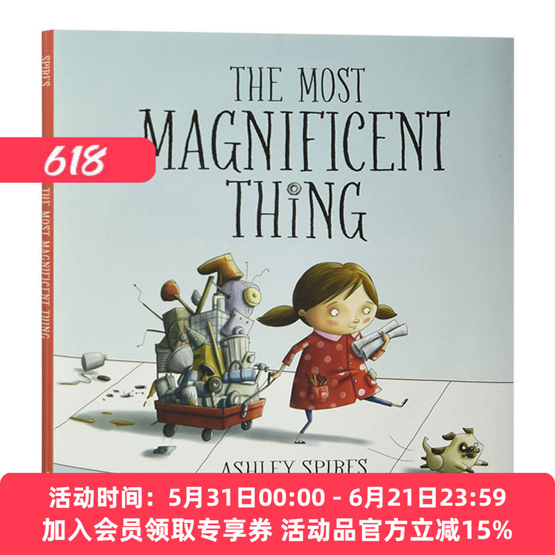 The Most Magnificent Thing (Original English Version) the Most Wonderful Thing, a Great Work of Art, Hardcover Picture Book, English Edition The Most Magnificent Thing (Original English Version) the Most Wonderful Thing, a Great Work of Art, Hardcover Picture Book, English Edition