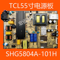 TCL D55A620U D55A710 D55A710 B55A558U B55A558U power supply board SHG5804A-101H