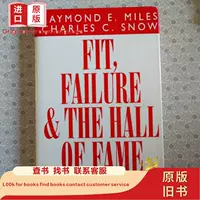 Fit, Failure , and the Hall of Fame. Raymond E.Miles Char