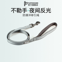 tuffhound not ler-hand reflective safety explosion-proof Puppy dog traction rope large small and medium dog tethered dog rope Dog chain