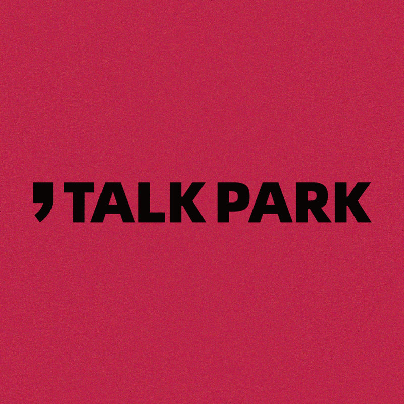 说话公园TALK PARK