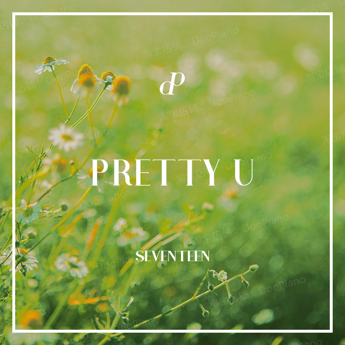 SEVENTEEN-beautiful Prettu U piano teaching (DooPiano)