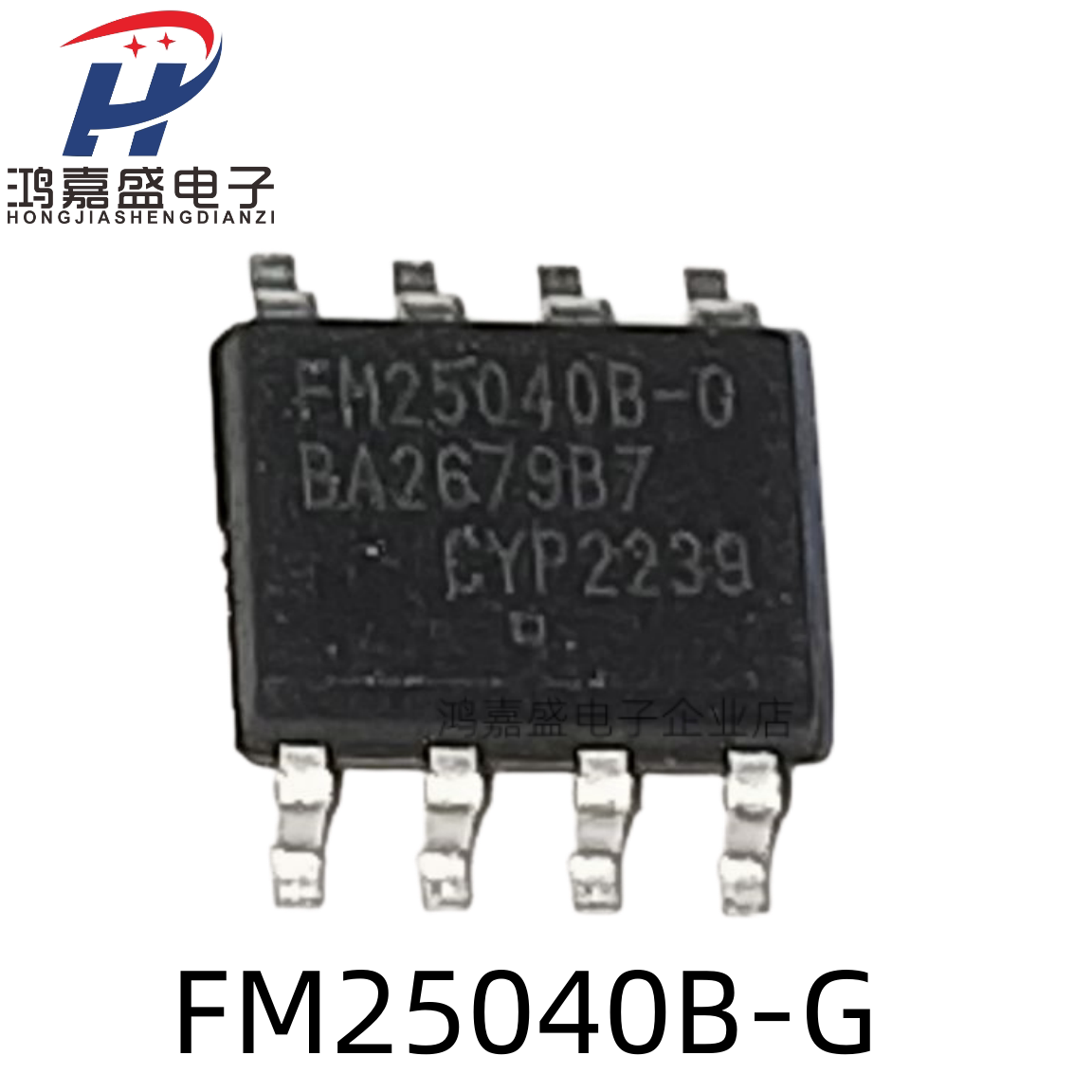 全新 现货FM25040B-G FM25040B-GTR 存储器 贴片SOP8 可直拍