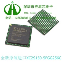 New original XC2S150-5FGG256C XC2S150-5FGG256C XC2S150-5FGG256I XC2S150 XC2S150 BGA chip IC