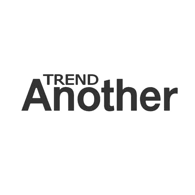 AnotherTrend小众高端定制
