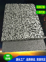 Honeycomb porous aluminum foam CS wall wall stickers light metal foam aluminum plate salt particle powder microporous aluminum foam