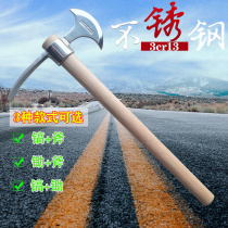 Stainless steel outdoor small ax pickaxe ordnance pickaxe digging tree roots mounted pickaxe ax hoe ax dual-purpose pickaxe head foreign pickaxe