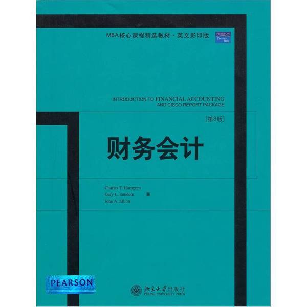Authentic Books | Original Edition Financial Accounting 8Th Edition (U.S.) by Hornsby, Sundem, Elliott, Published by Peking University Press Authentic Books | Original Edition Financial Accounting 8Th Edition (U.S.) by Hornsby, Sundem, Elliott, Published by Peking University Press