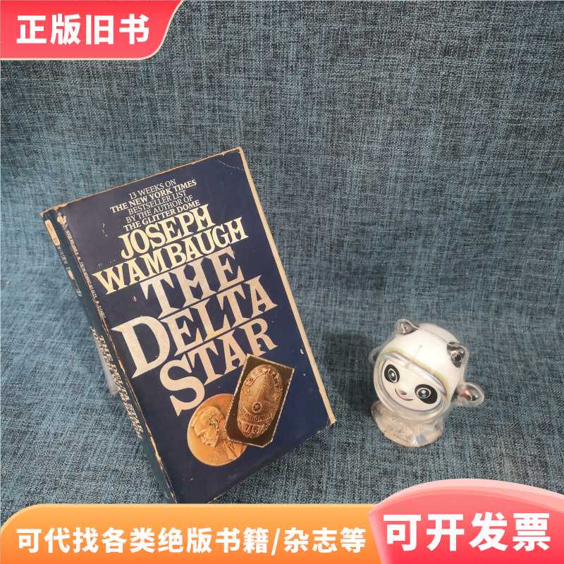 The Delta Star Joseph Wambaugh./Joseph Wambaugh/Joseph Wamba