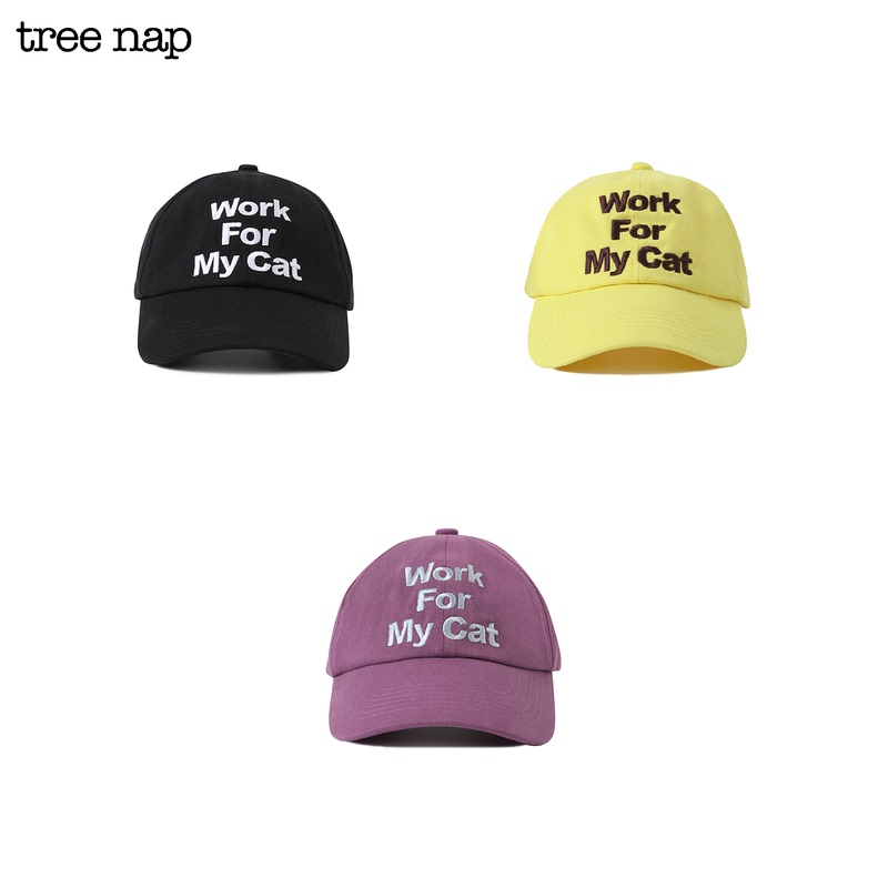 Tree Nap "Work for My Cat" Baseballcap Is a Baseball Cap with the Slogan Embroidered for the Benefit of Cats