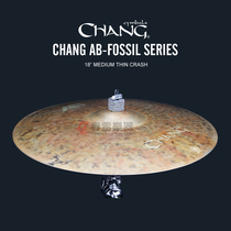 Chang Zhangs voice AB Fosssil 18-дюймовый Medium Thunder crash Cymbal sheet AB-F18C