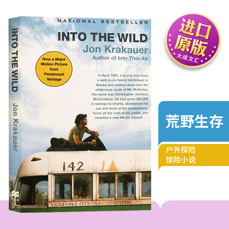 Into the Wild, Original English Version, by Jon Krakauer, New York Times Bestseller, English Edition, Imported Original English Book Into the Wild, Original English Version, by Jon Krakauer, New York Times Bestseller, English Edition, Imported Original English Book