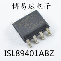 ISL89401ABZ-T ISL89401ABZ SOIC-8 patch SOP-8 New