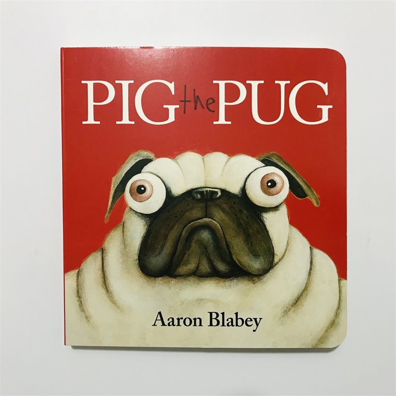 Pig the Pug Board Book Pig the Pug Board Book
