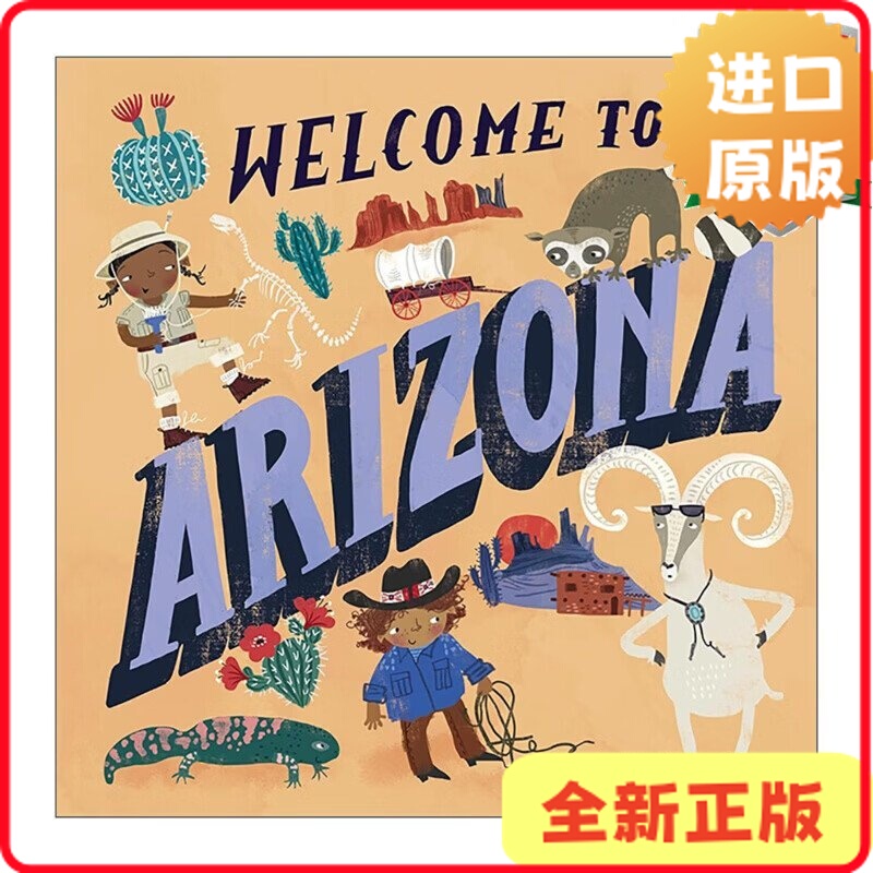 [Authentic in Stock] Welcome to Arizona Children's Local Science Encyclopedia Picture Book Travel Guide Hardcover English Edition Asa Gilland 978