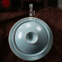 Ru Kiln Cover Bowl Sky Green Color High Foot Type Venerable Tea Bowl 3-only cover bowl can raise open sheet Gongfu tea with tea cup for home