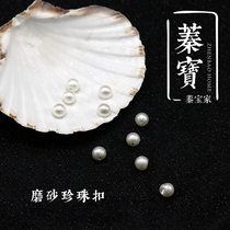 DIY Accessories Upscale Frosted with Imitation Pearl Color Buttondown Hanfu Gust Woman Dress Disc Button anti-walking light button