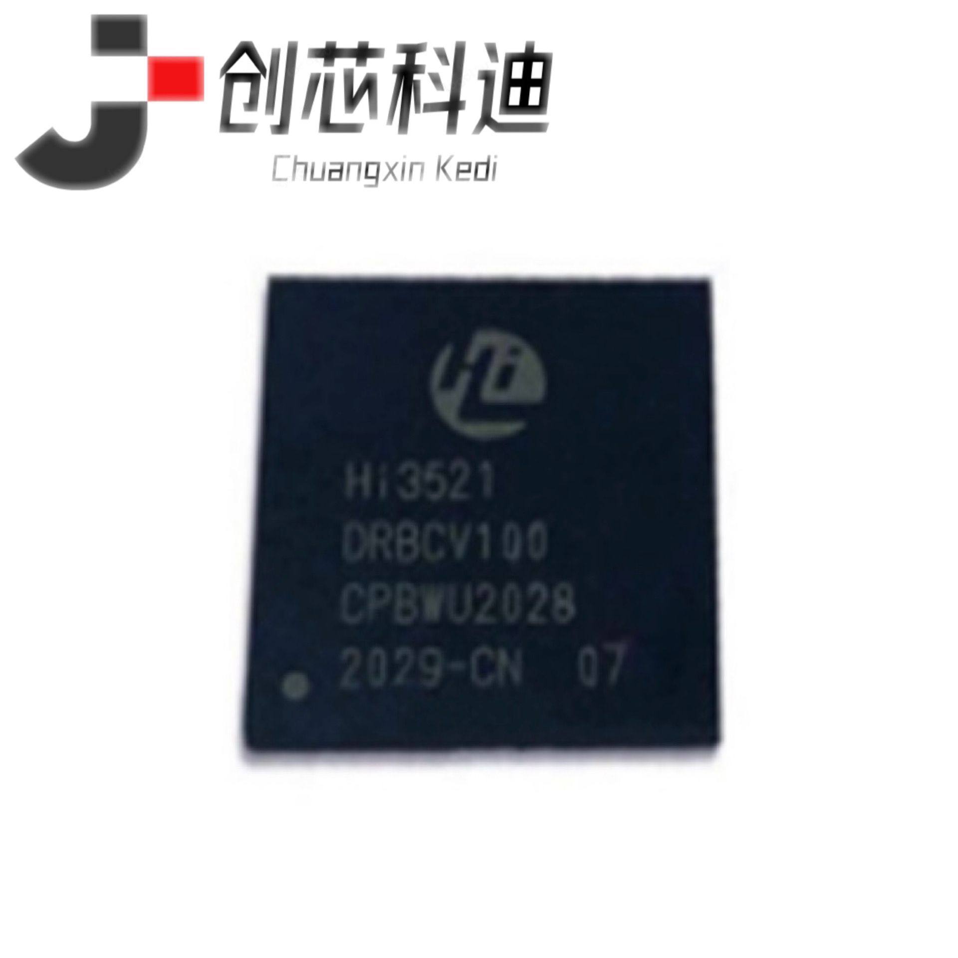 全新原装 HI3521DRBCV100 HI3521DRBCV200 监控摄像模组芯片