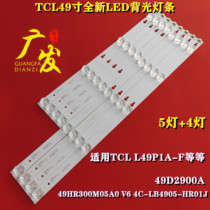 TCL L49P1A-F strip 49D2900A 49HR300M05A0 V6 4C-LB4905-HR01J TV