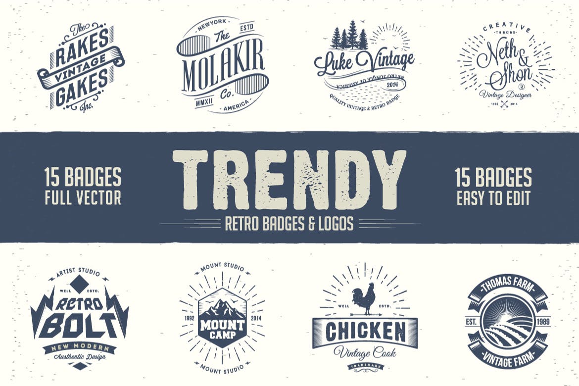 复古时尚风格Logo标志＆徽章设计模板 Trendy Retro Badges and Logos