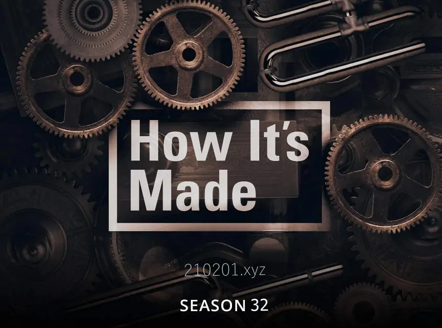 制造的原理 How It's Made 纪录片1-32季视频和中英文字幕全集下载
