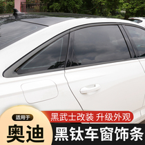 Suitable for 19-20 new Audi A6LA4L modified Black Samurai window decoration bright strip body decoration accessories