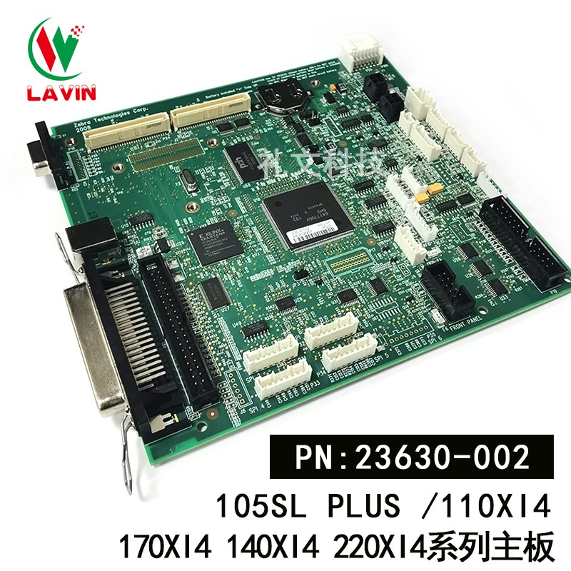 Original 105SL PLUS 110 140 170XI4 220 printer motherboard 23630-002 Brand new 64