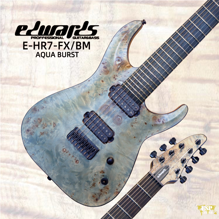 Edwards 7弦ギター E-HR7-FX/BM Aqua Burst ESP Edwards E-HR7-FX/BM Aqua burst ED7170224