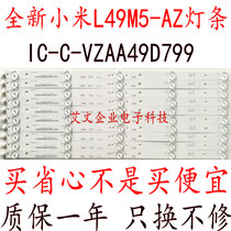 New applicable millet L49M5-AZ light bar IC-C-VZAA49D799 with screen MI49TV(M49)