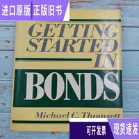 Начало работы в облигациях Michael C. Thomsett 1991 опубликовано