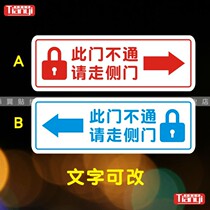 This door is broken. This door is blocked. Please go to the side door warning sign prompt sign glass door reminder sticker