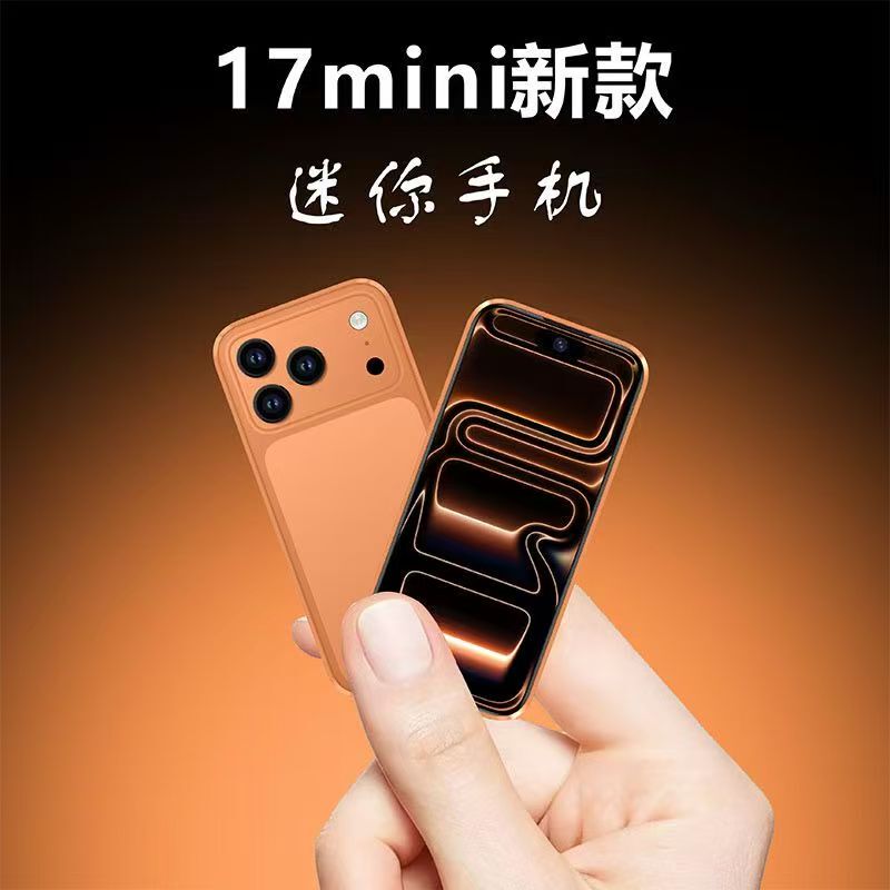 Huaqiangbei Small Screen 17Mini Mini Smart Phone, Full Network Compatibility, Small Size, Backup Phone, Student-Specific