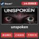 Unspoken Steam Offline Game Sharing Account Pixel-Style Horror Game Permanently Updated for Pc Computers